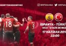 Türkiye İspanya 17 06 2016 ne zaman hangi kanalda